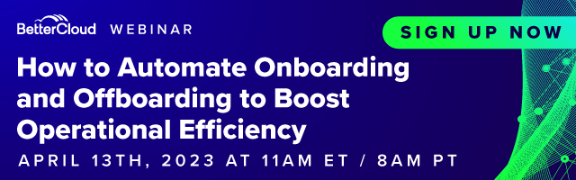 [Live Webinar] How to Automate Onboarding and Offboarding to Boost Operational Efficiency